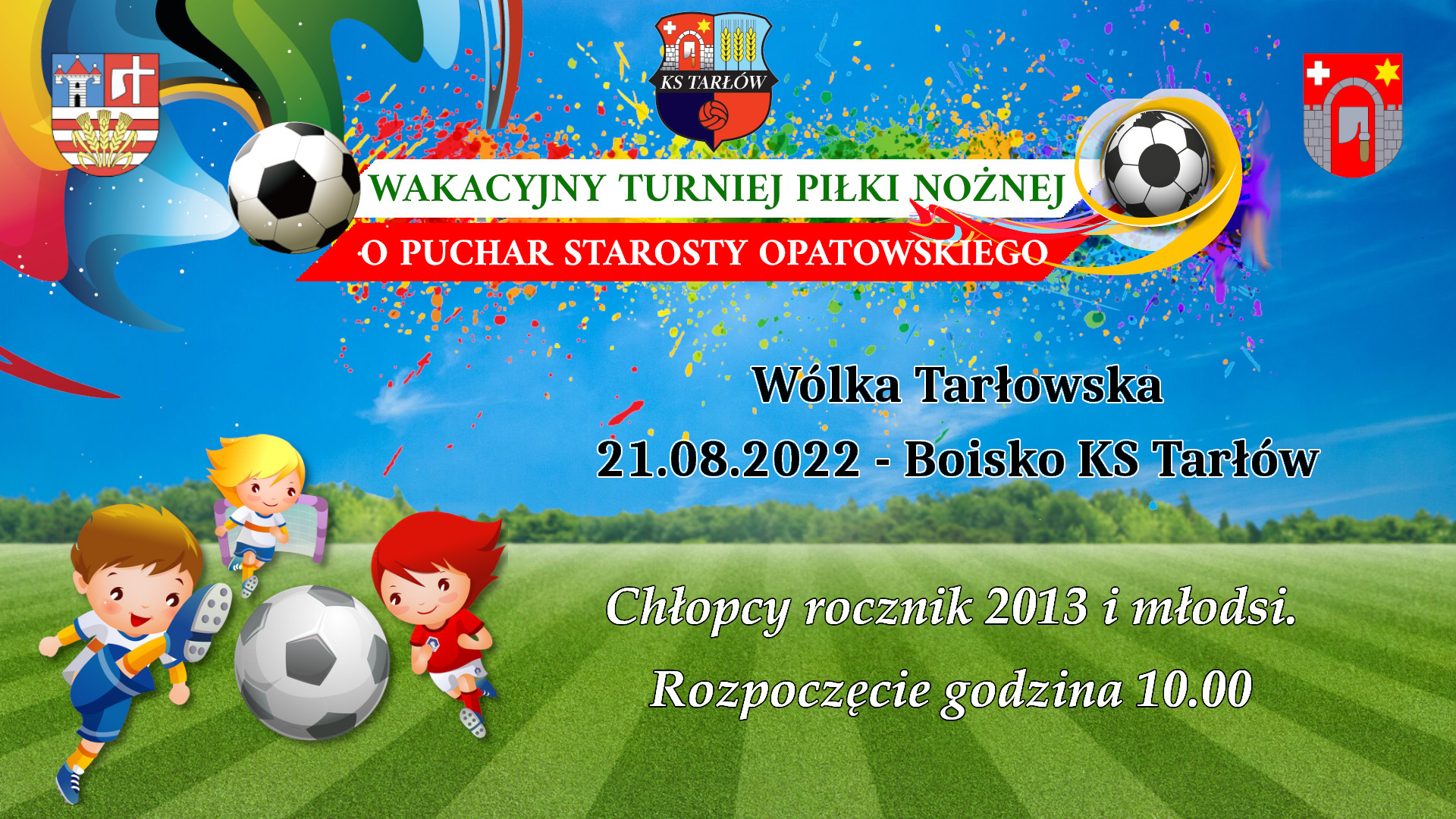 Plakat - Wakacyjny Turniej Piłki Nożnej o Puchar Starosty Opatowskiego