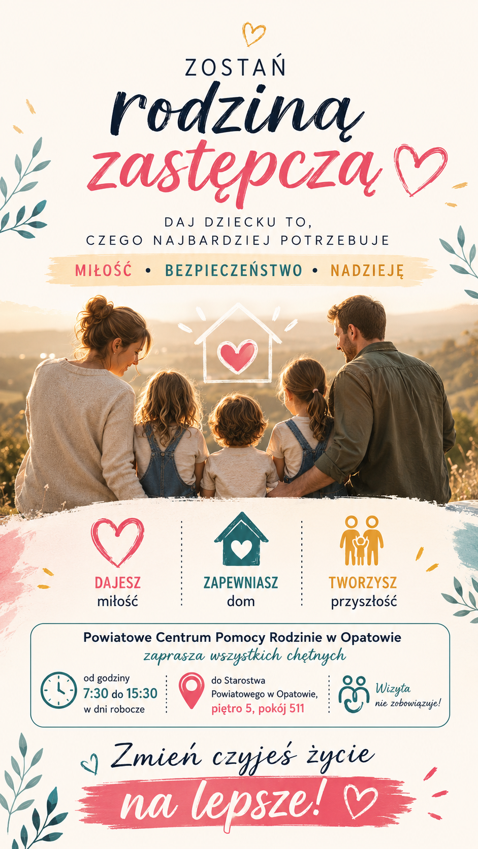 Plakat informacyjny - zostań rodziną zastępczą