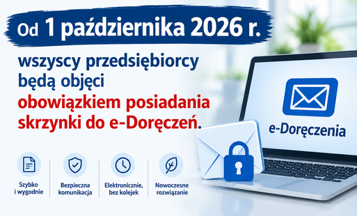 Zdjęcie do Obowiązek posiadania e-Doręczeń przez przedsiębiorc&oacute;w