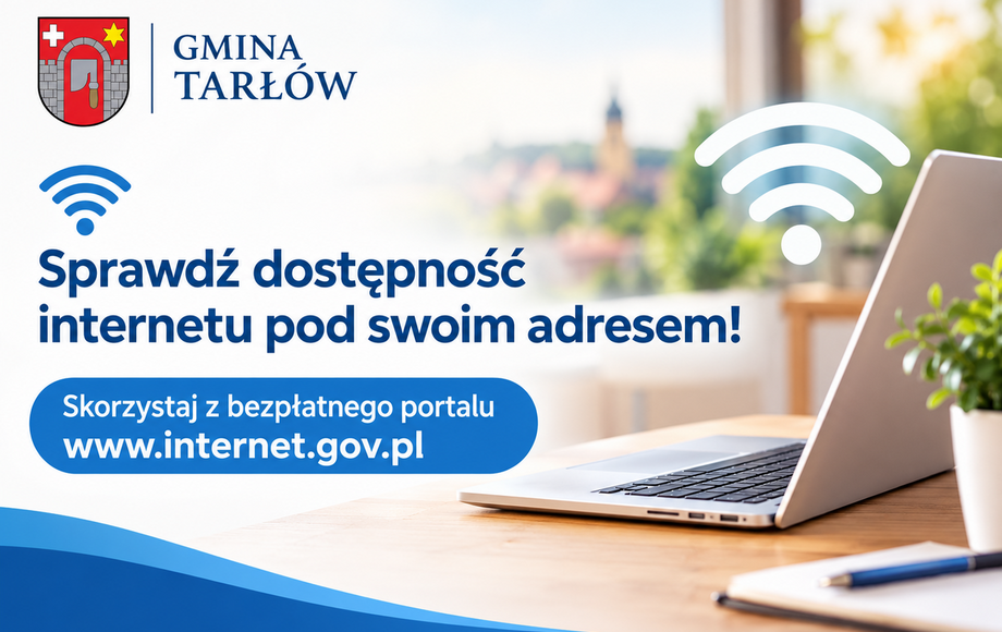 Urząd Gminy Tarłów zachęca do sprawdzania dostępności internetu
