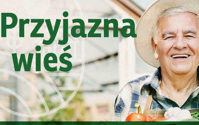 Zdjęcie do Konkurs &quot;Przyjazna wieś&quot;