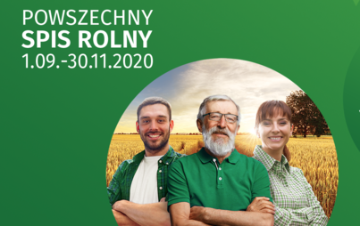 Zdjęcie do Powszechny Spis Rolny - informacje dla mieszkańc&oacute;w