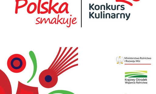 Zdjęcie do Konkurs Kulinarny &bdquo;Polska Smakuje&rdquo; (zgłoszenia do 18 maja)