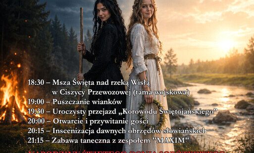 Zdjęcie do "Noc Świętojańską" w Ciszycy Dolnej, sobota 27 czerwca 2026 r. ZAPRASZAMY!!!